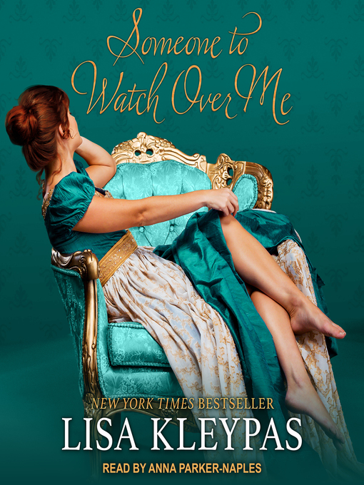 Title details for Someone to Watch Over Me by Lisa Kleypas - Wait list
